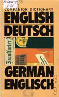 Jones S., Companion dictionaries. English-Deutsch German-Englisch � 1986