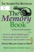 Lorayne H., The memory book  1993 (The number one bestseller)