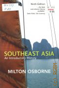 Osborne M., Southeast Asia. An Introductory History  2004