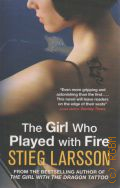 Larsson S., The Girl who played with fire � 2009