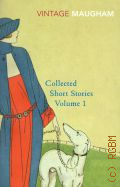Maugham W.S., Collected Short Stories. Vol.1 � 2000