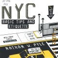 Pyle N. W., NYC basic tips and etiquette  2014