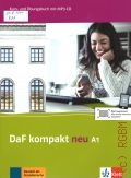 Braun B., DaF kompakt neu A1. Kurs- und Ubungsbuch [mit MP3-CD]  2016 (Deutsch als Fremdsprache)