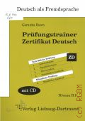 Rocco G., Prufungstrainer Zertifikat Deutsch � 2009 (Deutsch als Fremdsprache) (Niveau B1)