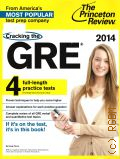 Pierce D., Cracking the GRE  2013