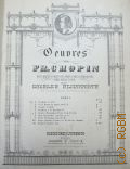Chopin F., Oeuvres de Fr. Chopin � 1899?