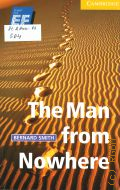 Smith B., The man from nowhere � 2001 (Cambridge English Readers. Level 2) (English first)
