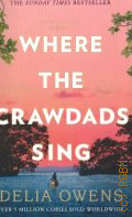 Owens D., Where the crawdads sing  2018