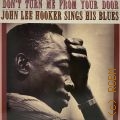 Hooker J., Don't turn me from your door  1963  2013