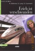 Bottcher R., Erich ist verschwunden  2011 (Lesen und uben. Niveau Eins. A1)