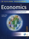 Blink J., Economics. course companion  2007