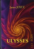 Joyce J., Ulysses. A Novel in English  2017