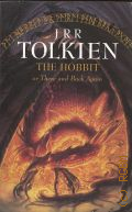 Tolkien J. R. R., The Hobbit or There and Back Again  1999