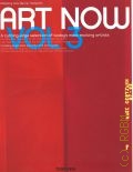Art now. Vol.3. A cutting-edge selection of today's most exciting artisrs — 2008