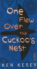 Kesey K., One Flew Over the Cuckoo's Nest � 2016