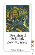 Schlink B., Das vorleser. roman � 1995 (detebe. 22953)
