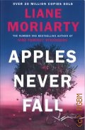 Moriarty L., Apples Never Fall — 2021