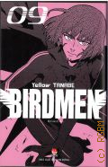 Yellow Tanabe, BIRDMEN - EPISODE 9. BIRDMEN  2022