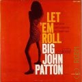 Patton J., Let 'Em Roll  2016