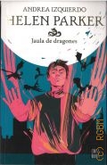 Izquierdo A., Helen Parker. Jaula de dragones  2021 (Cross books)