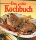 Das groe Kochbuch  1991