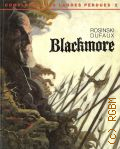 Rosinski G., Blackmore. Complainte des Landes Perdues � 2005
