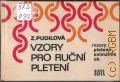 Pudilova Z., Vzory pro rucni pleteni. vzory pletene snimanim ok � 1973