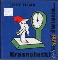 Flisak J., Krasnoludkisa na swiecie... � 1971