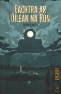 Brian O B., Eachtra ar Oilean na Run — 2021