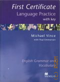 Vince M., First Certificate. Language Practice With Key � 2003 (Language practice)