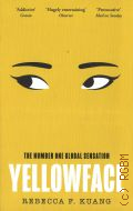 Kuang R. F., Yellowface � 2024