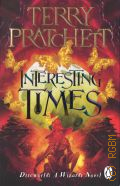 Pratchett T., Interestig times � 2022 (Disworld: A wizard novel)
