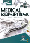 Evans V., Medical Equipment Repair � 2020 (Career Paths)