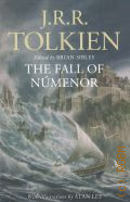 Tolkien J.R.R., The fall of Numenor. and Other Tales from the Second Age of Middle-Earth � 2024