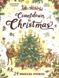 Countdown to Christmas. 24 Magical Stories � 2024