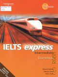 Hallows R., IELTS Express. intermediate coursebook � 2006 (Exam essentials)
