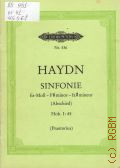 Haydn J., Sinfonie: fis moll: Hob.I: 45 (Abschiedssinfonie). Partitur. Nach der Originalausgabe revidiert und mit Nachwort von E.Praetorius  1982