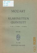 Mozart W. A., Quintett KV 581 A dur Fur Klarinette, 2 Violinen, Viola und Violoncello  1969