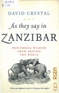 Crystal D., As they say in ZANZIBAR — 2006