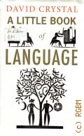 Crystal D., A Little Book of Language
